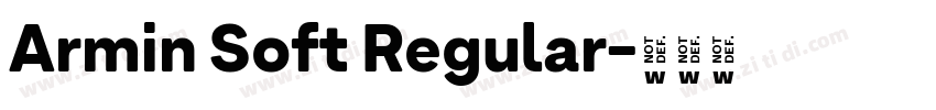 Armin Soft Regular字体转换